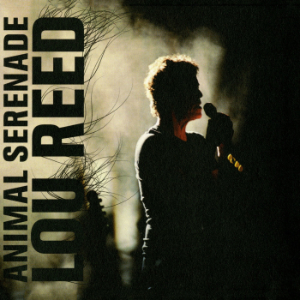 Lou Reed-Animal Serenade
