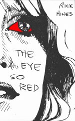 The Eye So Red
